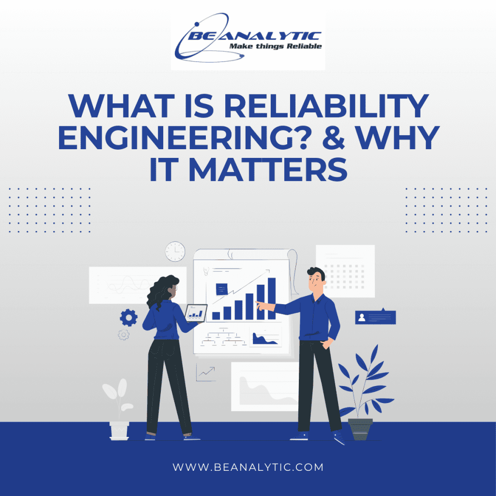 Read more about the article What is Reliability Engineering?