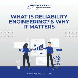 Read more about the article What is Reliability Engineering?